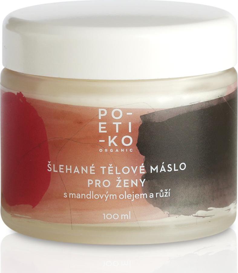 POETIKO Šlehané tělové máslo pro ženy s mandlovým olejem a růží 100 ml